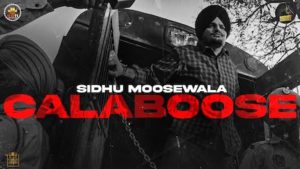 Calaboose Lyrics Sidhu Moose Wala