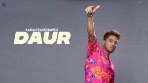 Daur Lyrics Karan Randhawa