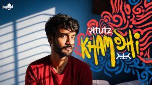 Khamoshi Lyrics Ritviz