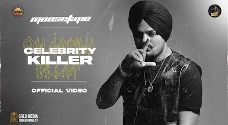 Celebrity Killer Lyrics Sidhu Moose Wala