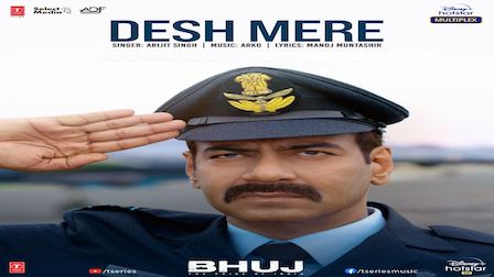Desh Mere Lyrics Bhuj | Arijit Singh