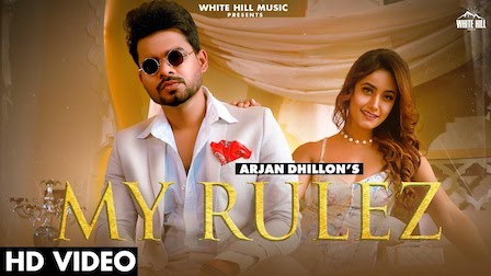 My Rulez Lyrics Arjan Dhillon