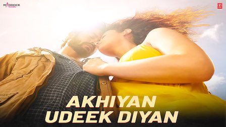 Akhiyan Udeek Diyan Lyrics Shiddat