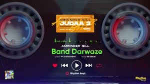 Band Darwaze Lyrics Amrinder Gill | Judaa 3