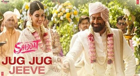 Jug Jug Jeeve Lyrics Shiddat | Sachet-Parampara