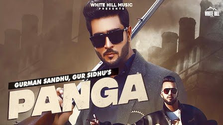 Panga Lyrics Gurman Sandhu x Gur Sidhu