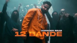 12 Bande Lyrics Varinder Brar