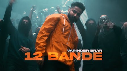 12 Bande Lyrics Varinder Brar