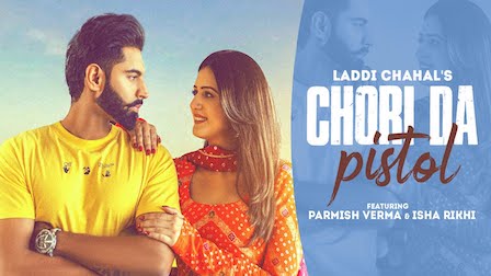 Chori Da Pistol Lyrics Laddi Chahal