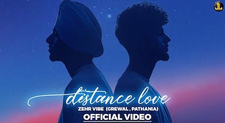 Distance Love Lyrics Zehr Vibe