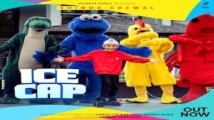 Ice Cap Lyrics Shinda Grewal