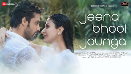 Jeena Bhool Jaunga Lyrics Raj Barman