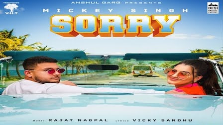 Sorry Lyrics Mickey Singh