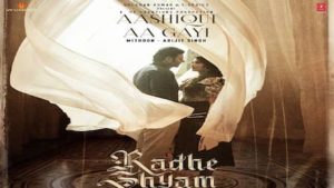 Aashiqui Aa Gayi Lyrics Radhe Shyam | Arijit Singh