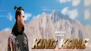 King Kong Lyrics Asim Riaz