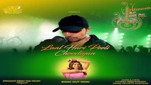 Lal Hari Peeli Choodiyan Lyrics Himesh Reshammiya | Arunita