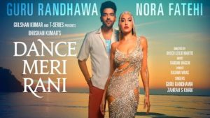 Dance Meri Rani Lyrics Guru Randhawa