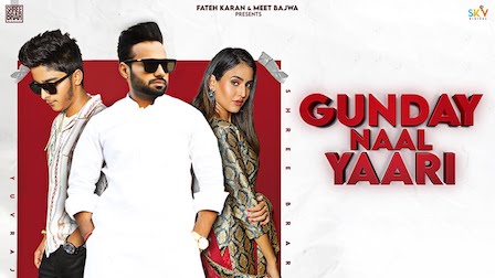 Gunday Naal Yaari Lyrics Yuvraj x Simar Kaur