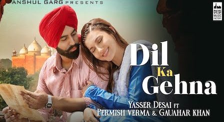 Dil Ka Gehna Lyrics Yasser Desai