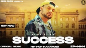 Success Lyrics KD Desi Rockstar