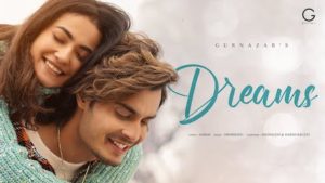 Dreams Lyrics Gurnazar