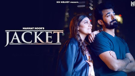 Jacket Lyrics Mannat Noor