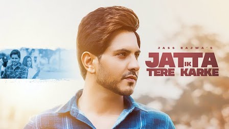 Jatta Ik Tere Karke Lyrics Jass Bajwa