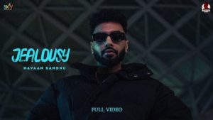 Jealousy Lyrics Navaan Sandhu