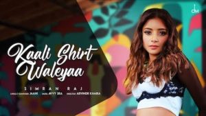 Kaali Shirt Waleyaa Lyrics Simran Raj