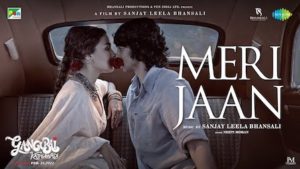 Meri Jaan Lyrics Gangubai Kathiawadi