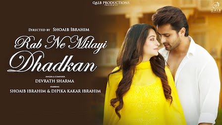 Rab Ne Milayi Dhadkan Lyrics Devrath Sharma