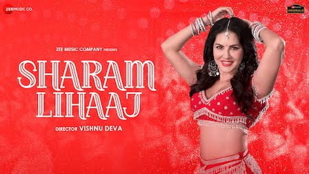 Sharam Lihaaj Lyrics Sakshi Holkar | Sunny Leone