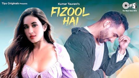 Fizool Hai Lyrics Saheal Khan