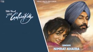 Galwakdi Lyrics Nimrat Khaira | Title Song