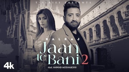 Jaan Te Bani 2 Lyrics Balraj