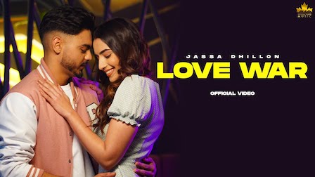 Love War Lyrics Jassa Dhillon