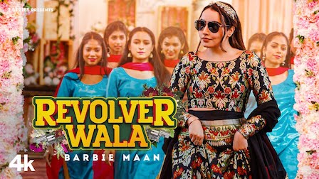 Revolver Wala Lyrics Barbie Maan