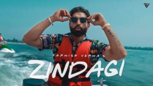 Zindagi Lyrics Parmish Verma