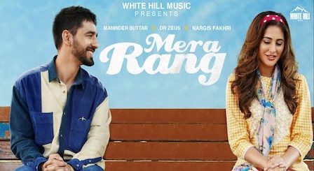 Mera Rang Lyrics Maninder Buttar