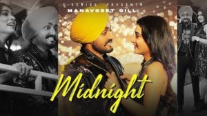 Midnight Lyrics Manavgeet Gill