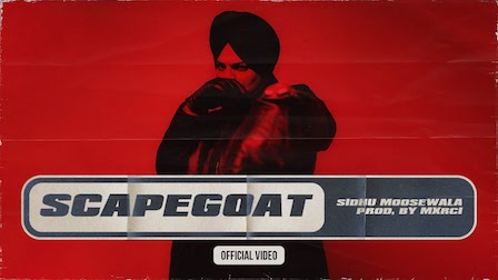 Scapegoat Lyrics Sidhu Moose Wala