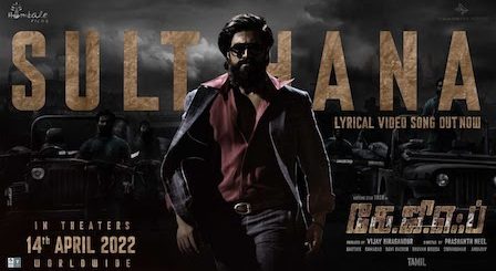 Sulthana Lyrics KGF Chapter 2 (Tamil)