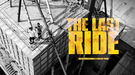 The Last Ride Lyrics Sidhu Moose Wala