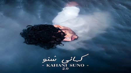 Kahani Suno 2.0 Lyrics Kaifi Khalil