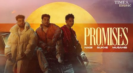 Promises Lyrics Sukh-E