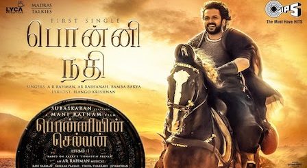 Ponni Nadhi Lyrics PS-1 (Tamil) | A.R. Rahman