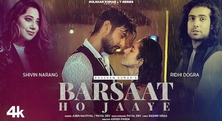 Barsaat Ho Jaaye Lyrics Jubin Nautiyal x Payal Dev