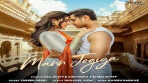 Mann Jogiya Lyrics Yasser Desai | Neil Bhatt