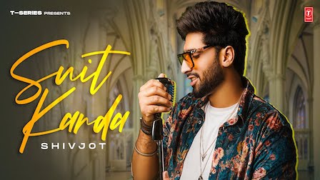 Suit Karda Lyrics Shivjot