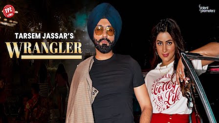 Wrangler Lyrics Tarsem Jassar